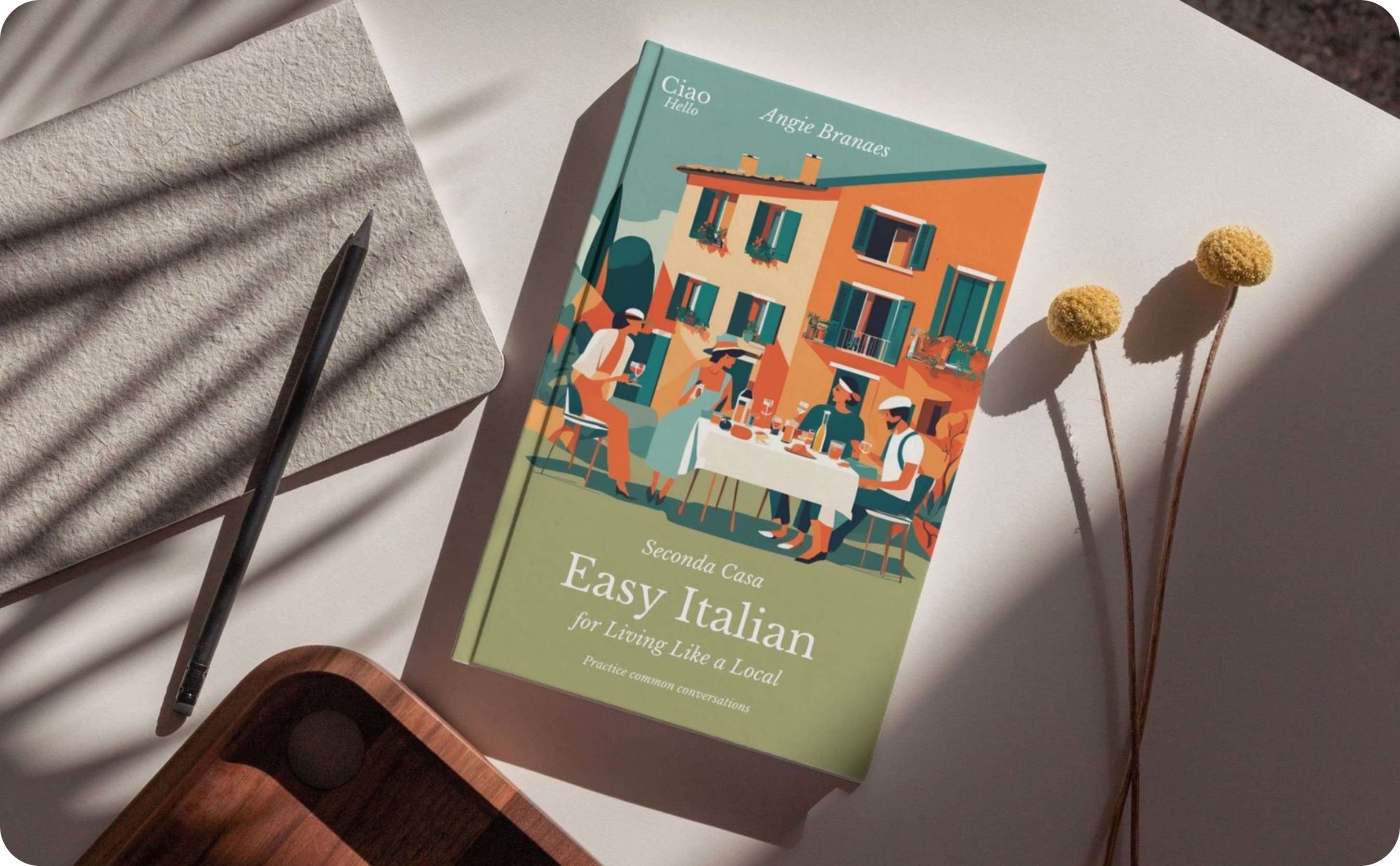 Seconda Casa - Easy Italian for Living Like a Local Book Cover